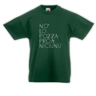 T-shirt Bimbo - No lo' pozza proà niciunu